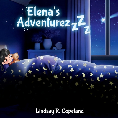 Elena's Adventurezzzz 1968843477 Book Cover