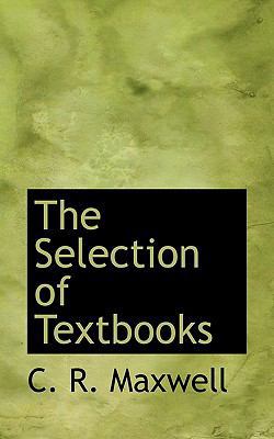 The Selection of Textbooks 1110896123 Book Cover