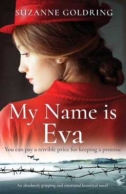 My Name is Eva: An absolutely gripping and emot... 1786819694 Book Cover