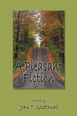 A Pleasant Fiction 1413700578 Book Cover