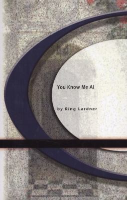 You Know Me Al 1594566402 Book Cover