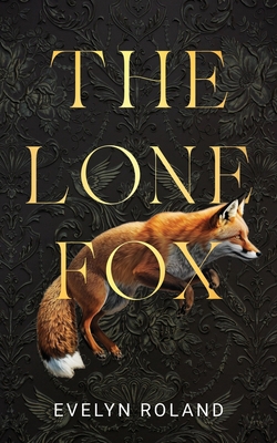 The Lone Fox B0CCCJJBBX Book Cover