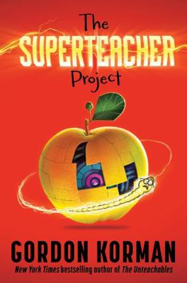 The Superteacher Project 1443198013 Book Cover