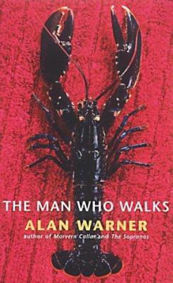 The Man Who Walks 0224051091 Book Cover