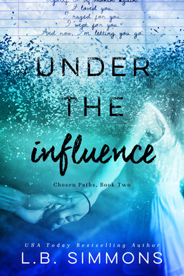 Under the Influence: Volume 2 1633920984 Book Cover