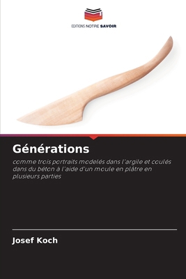 Générations [French] 6202332026 Book Cover