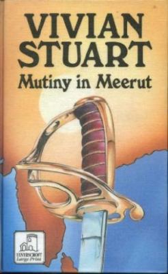 Mutiny In Meerut : (Sheridan Vol 2) (U) (Ulvers... [Large Print] 0708930859 Book Cover
