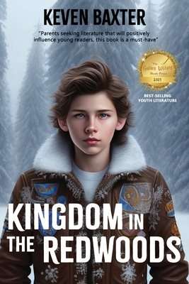 Kingdom in the Redwoods 1637464002 Book Cover