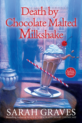 Death by Chocolate Malted Milkshake 1496711327 Book Cover