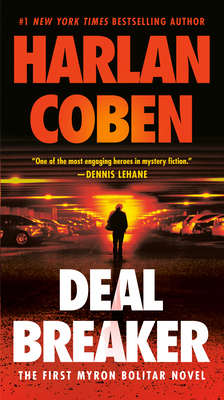 Deal Breaker: The First Myron Bolitar Novel 0345535154 Book Cover
