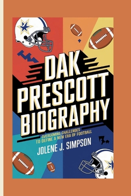 Dak Prescott Biography: Overcoming Challenges t...            Book Cover