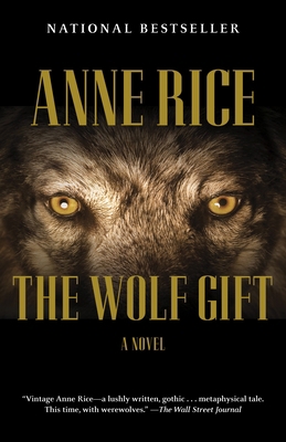 The Wolf Gift: The Wolf Gift Chronicles (1) 0307742105 Book Cover