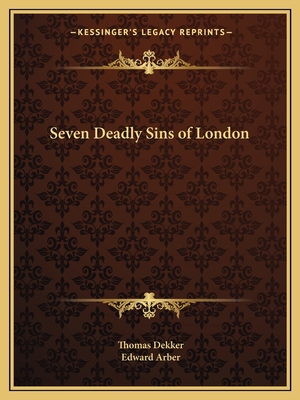 Seven Deadly Sins of London 1162611863 Book Cover