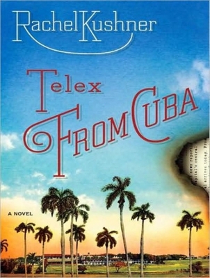Telex from Cuba 1400158346 Book Cover