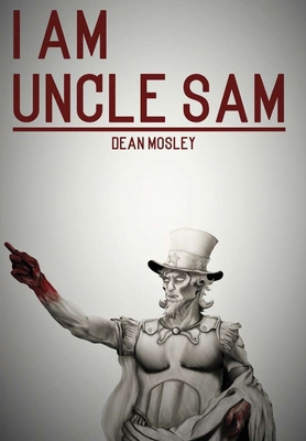 I Am Uncle Sam B07Y4MVYYR Book Cover