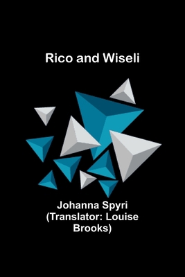 Rico and Wiseli 9357928103 Book Cover