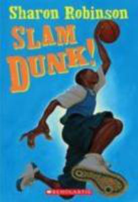 Slam Dunk! 0439672007 Book Cover