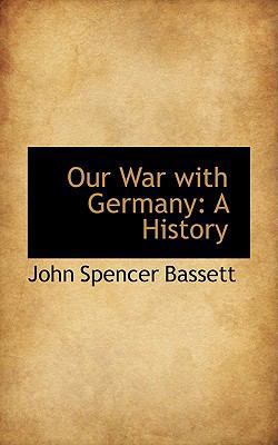Our War with Germany: A History 055938825X Book Cover