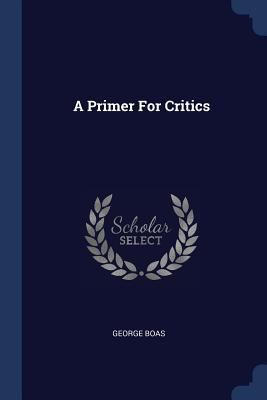 A Primer For Critics 1377049329 Book Cover