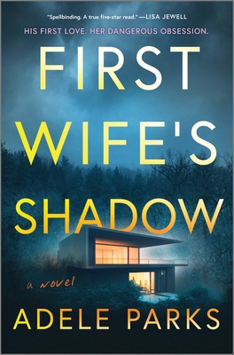 First Wife's Shadow: A Must-Read Gripping Domes... 0778360180 Book Cover