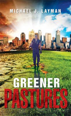 Greener Pastures 1514440121 Book Cover