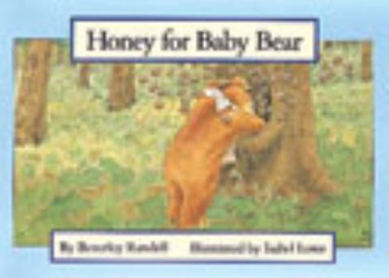 Honey for Baby Bear 1869555821 Book Cover