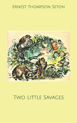 Two Little Savages B084DGWK7N Book Cover