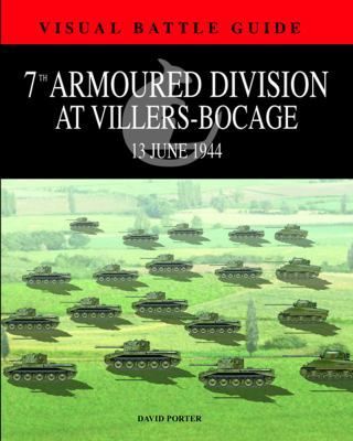 7th Armoured Division at Villers-Bocage: 13 Jun... 1908273771 Book Cover