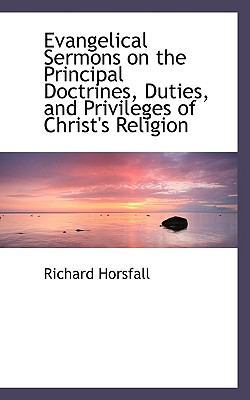 Evangelical Sermons on the Principal Doctrines,... 0554472287 Book Cover