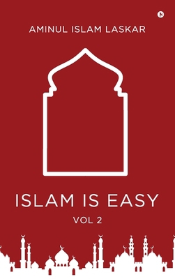 Islam is Easy (Vol. 2) B0D9BZ85VG Book Cover