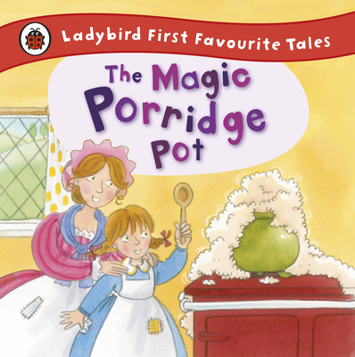 The Magic Porridge Pot B01GY1TWA2 Book Cover