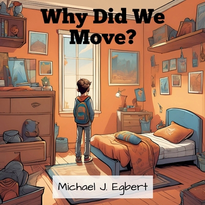 Why Did We Move? B0D9PN1JC3 Book Cover