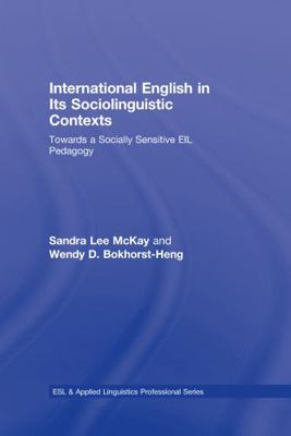 International English in Its Sociolinguistic Co... 0805863370 Book Cover