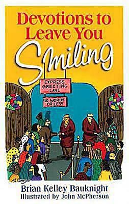 Devotions to Leave You Smiling 0687052904 Book Cover