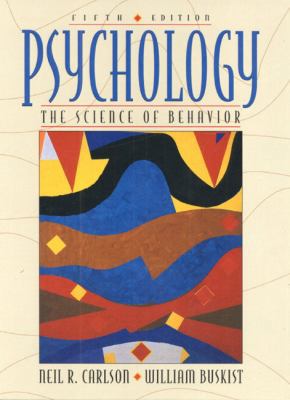 Psychology: The Science of Behavior (5th Edition) 0205193455 Book Cover
