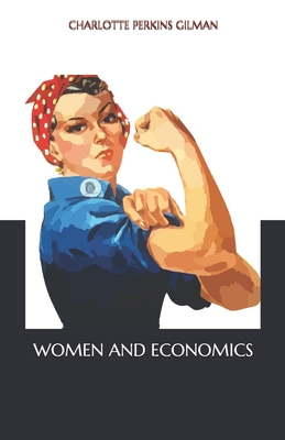 Women and Economics B08N1NF16T Book Cover