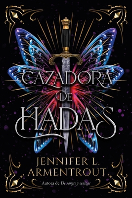 Cazadora de Hadas -V2* [Spanish] 8417421912 Book Cover