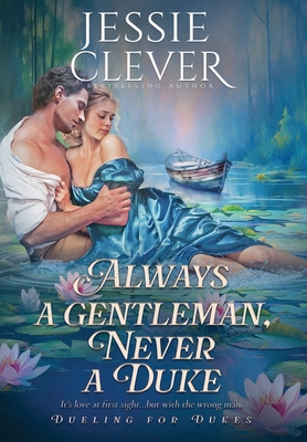 Always a Gentleman, Never a Duke B0D51GL4ZT Book Cover
