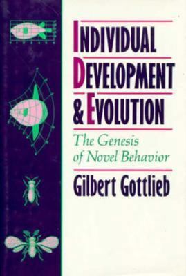 Individual Development and Evolution: The Genes... 0195068939 Book Cover