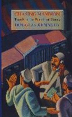 Chasing Mammon: Travels in the Pursuit of Money 0002550385 Book Cover