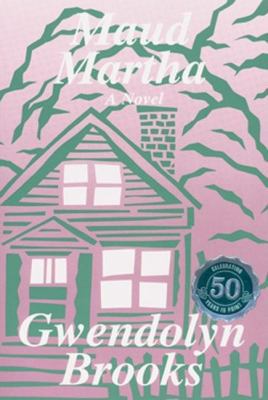 Maud Martha B001MW33JA Book Cover