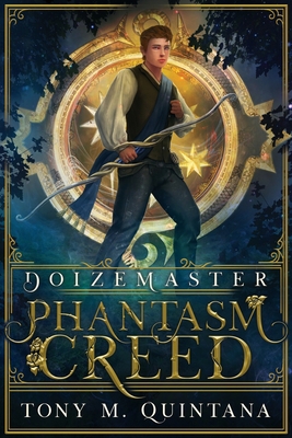 Doizemaster: Phantasm Creed 1736934015 Book Cover