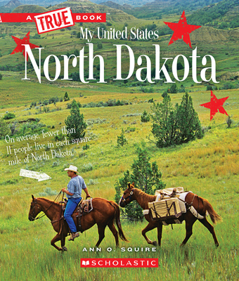 North Dakota (a True Book: My United States) 0531250865 Book Cover