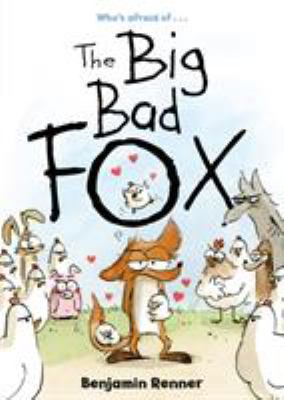 The Big Bad Fox 1626723311 Book Cover
