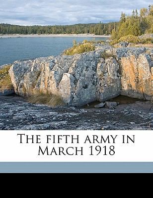 The Fifth Army in March 1918 1176616463 Book Cover
