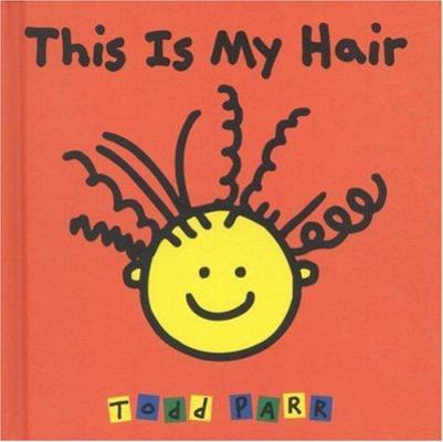 This Is My Hair 0316692360 Book Cover