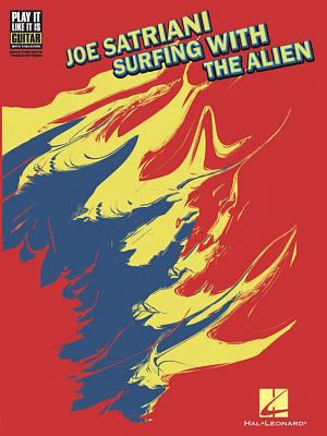 Joe Satriani - Surfing with the Alien B00A2QZST0 Book Cover