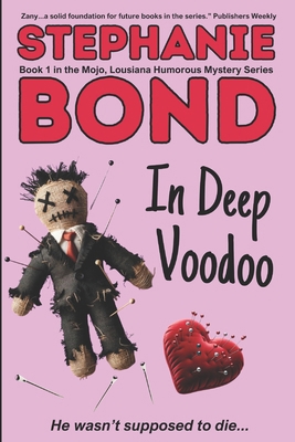 In Deep Voodoo 0989912752 Book Cover