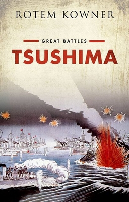 Tsushima: Great Battles Series 0198831072 Book Cover