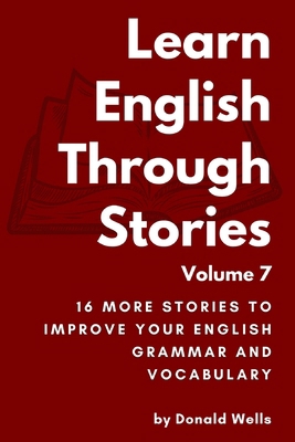 Learn English Through Stories Volume 7 B0FPC8Y3R3 Book Cover
